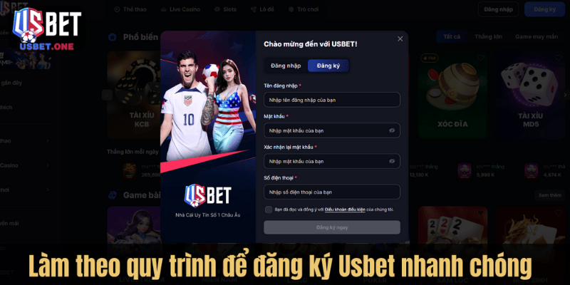 Làm theo quy trình để đăng ký Usbet nhanh chóng