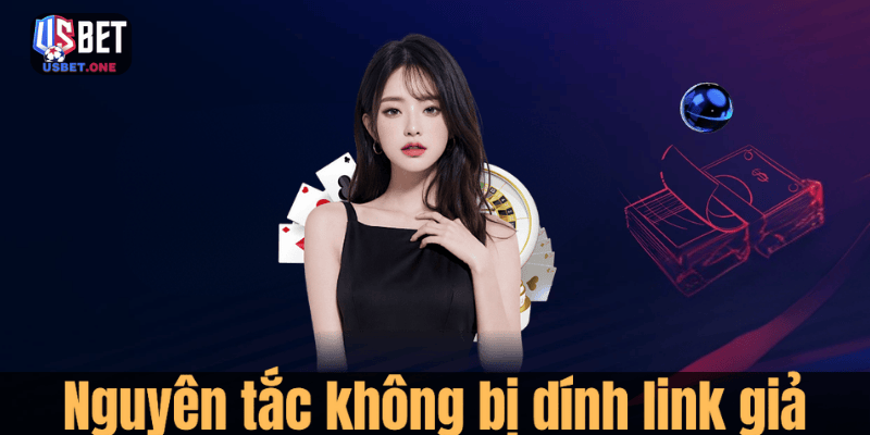 FAQ – Giải Đáp Các Câu Hỏi Thường Gặp Usbet Cho Hội Viên Nguyên tắc không bị dính link giả